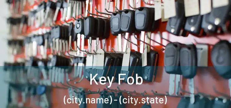  Key Fob (city.name) - (city.state)
